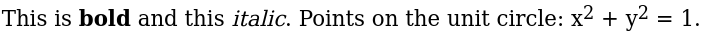 HTML generated with tth from LaTeX code with bold face, italics, and math mode.